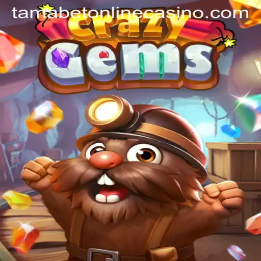 Exploring CrazyGems: A Gem of Adventure in the Tamabet Online Casino