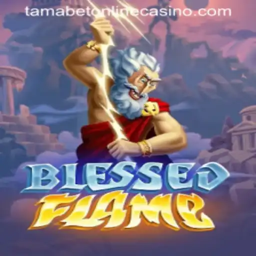 Exploring the Enchanting World of BlessedFlame: A Guide to Tamabet Online Casino's Latest Addition