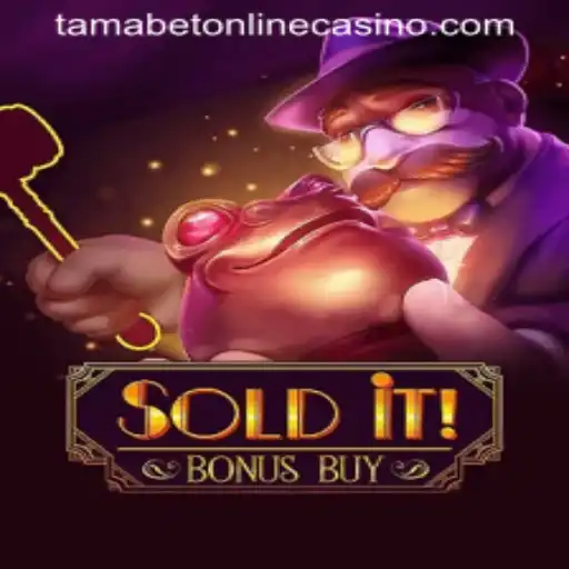 Exploring SolditBonusBuy at Tamabet Online Casino