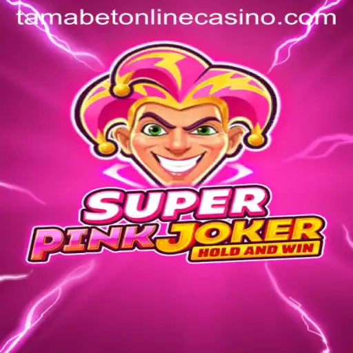 Discovering SuperPinkJoker: A Fresh Take on Tamabet Online Casino