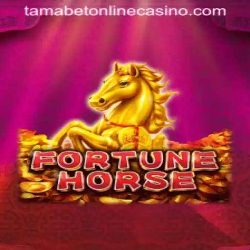 FortuneHorse: A Glimpse into the Revered Game at Tamabet Online Casino