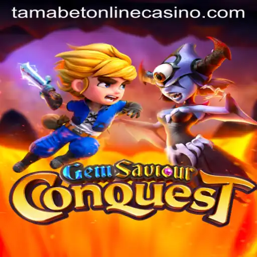 Embark on an Exciting Adventure with GemSaviourConquest at Tamabet Online Casino