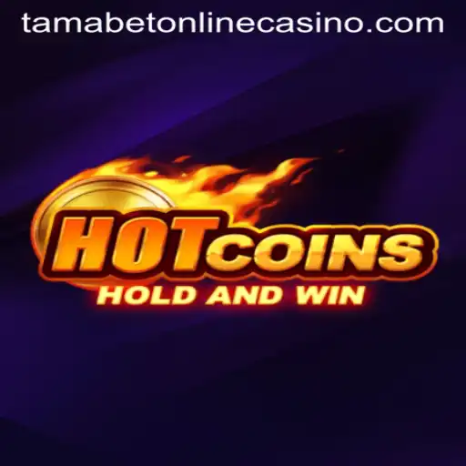 Exploring the Thrilling World of HotCoins in the Tamabet Online Casino