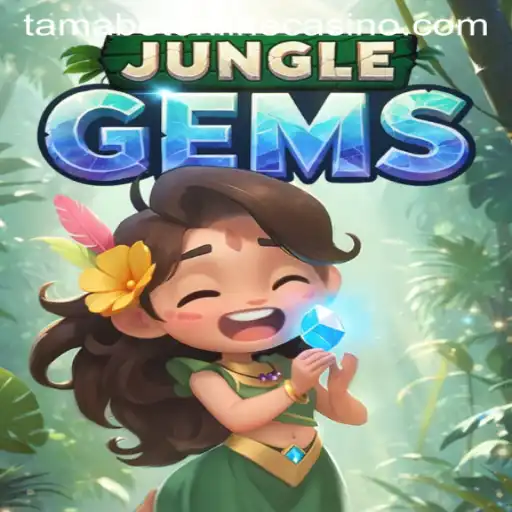 Explore the Enchanting World of JungleGems in Tamabet Online Casino