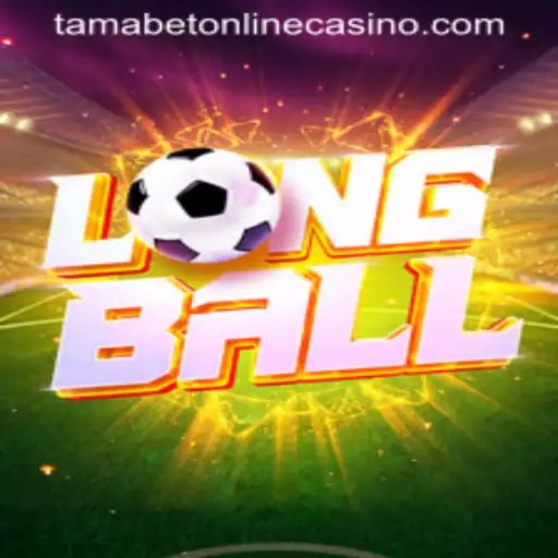Discovering LongBall: A Thrilling New Addition at Tamabet Online Casino