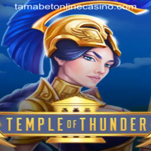 Discover the Mystical World of TempleofThunder at Tamabet Online Casino