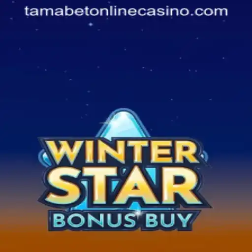 An In-Depth Look at WinterStarBonusBuy and Tamabet Online Casino